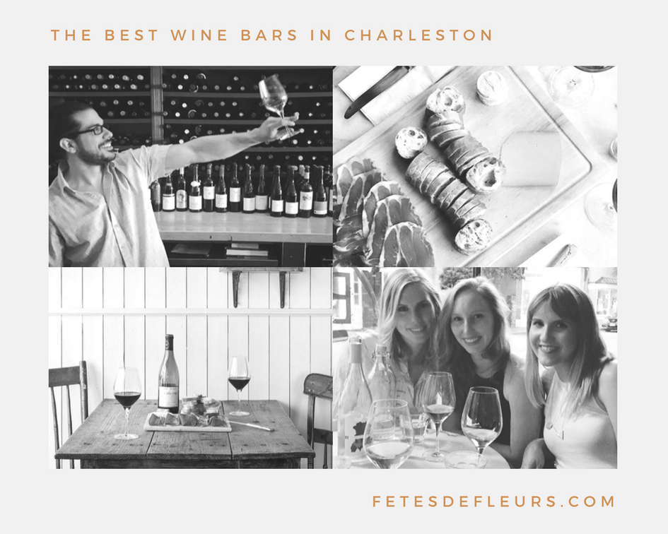 The Best Wine Bars In Charleston to get Fancy at on Your Charleston